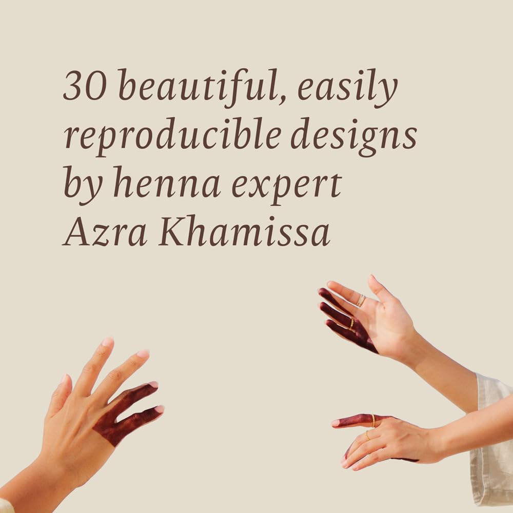 Henna Archive: A Step-by-Step Guide to 30 Designs by Dr Azra Khamisa